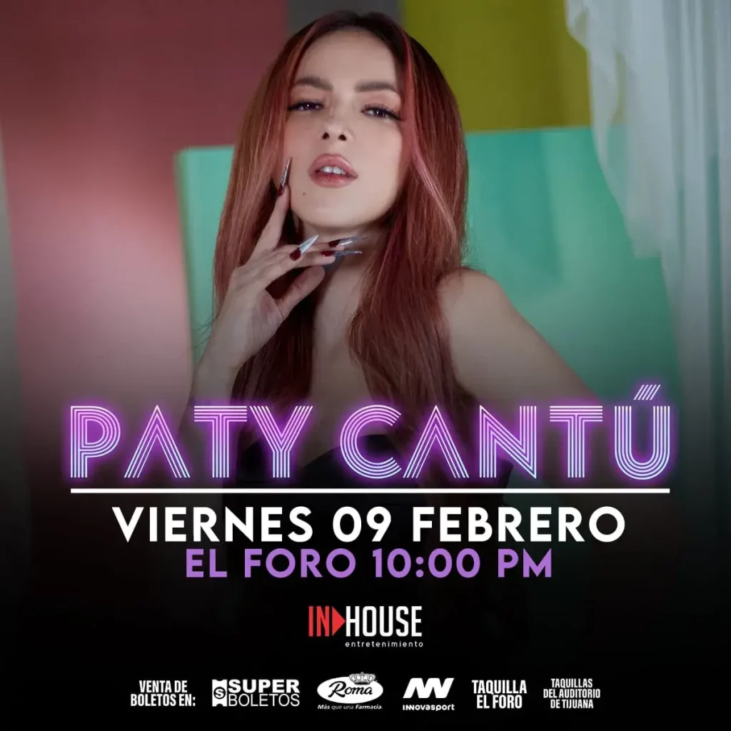 Se presentará la cantante mexicana Paty Cantú en Tijuana el próximo 09 de febrero de 2024 a las 10:00 de la tarde en el Foro Antiguo Palacio Jai Alai.