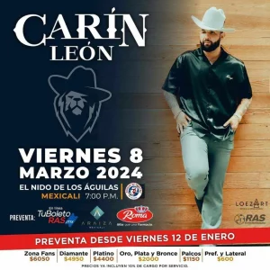 Venta de boletos de Carin Leon en Mexicali 2024 en farmacias roma