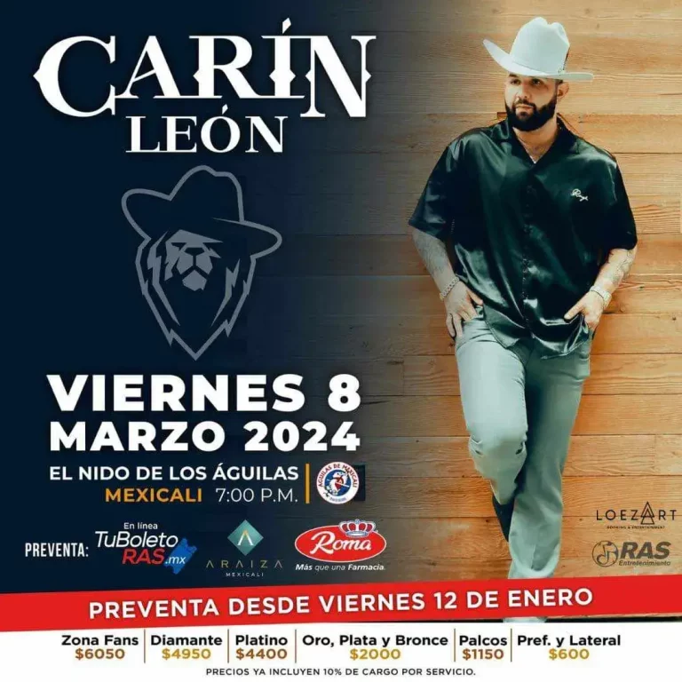 Venta de boletos de Carin Leon en Mexicali 2024 en farmacias roma