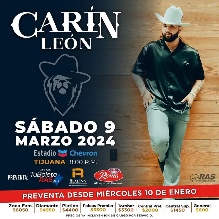 Venta de boletos de Carin Leon en Tijuana 2024 en farmacias roma